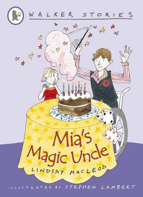 Mia's Magic Uncle - MacLeod, Lindsay