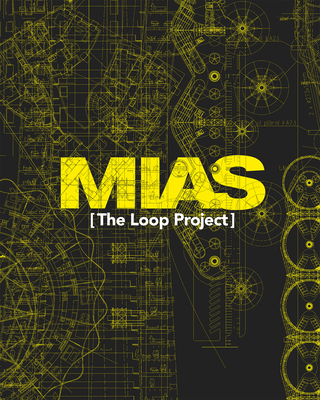 MIAS - The Loop Project - Architects, MIAS