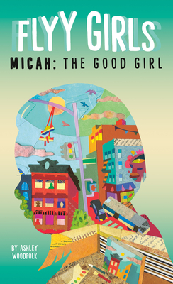 Micah: The Good Girl #2 - Woodfolk, Ashley