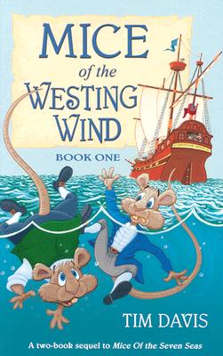 Mice of the Westing Wind I - Davis, Tim