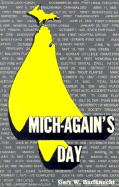 Mich-Again's Day - Barfknecht, Gary W