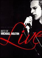 Michael Bolton: Best of Michael Bolton Live