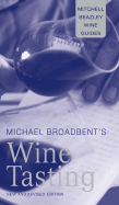 Michael Broadbent's Wine Tasting - Broadbent, J.M.