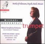 Michael Brydenfelt: Trumpet - Bine Bryndorf (harpsichord); Inger Dam-Jensen (soprano); Kim Sjgren (violin); Michael Brydenfelt (trumpet);...
