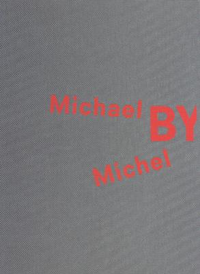 Michael by Michel - Comte, Michel (Editor)