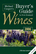 Michael Cooper's Buyers Guide to New Zealand Wines 2006