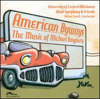 Michael Daugherty: American Byways - Ben Davis (piano); Hong Zhu (violin); Jared Cathey (sax); Jeff Kidwell (trombone); Kadee Bramlett (oboe);...