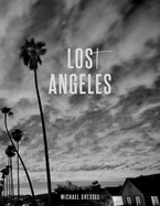 Michael Dressel: Los(t) Angeles