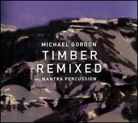 Michael Gordon: Timber Remixed - Manta Percussion Ensemble
