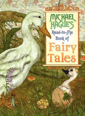 Michael Hague's Read-To-Me Book of Fairy Tales - 