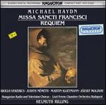 Michael Haydn: Missa Sancti Francisci; Requiem - Ibolya Verebits (soprano); Jozsef Moldvai (baritone); Judit Nemeth (contralto); Mria Frank (cello);...