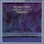 Michael Haydn: Symphonies Nos. 11, 12, 15 and 16