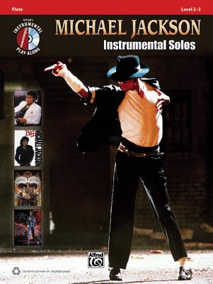 Michael Jackson Instrumental Solos: Flute, Book & CD - Jackson, Michael (Composer)