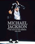 Michael Jackson: The King of Pop 1958-2009