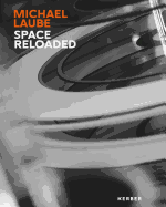 Michael Laube: Space Reloaded