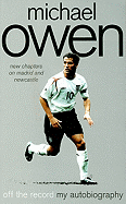 Michael Owen: Off the Record