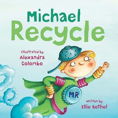 Michael Recycle - Bethel, Ellie