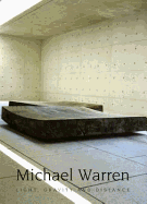 Michael Warren: Light, Gravity and Distance