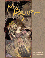 Michael Wm. Kaluta: The Complete Sketchbooks