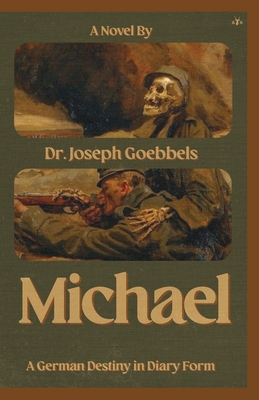 Michael - Goebbels, Joseph