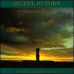 Michel Huygen: En Busca del Misterio [Original Soundtrack Music]