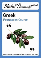 Michel Thomas Method: Greek Foundation Course