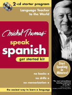 Michel Thomas Speak Spanish Get Started Kit: 2-CD Starter Program