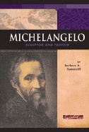 Michelangelo: Sculptor and Painter