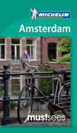 Michelin Must Sees Amsterdam