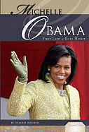 Michelle Obama: First Lady & Role Model: First Lady & Role Model