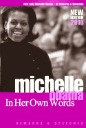 Michelle Obama - Obama, Michelle, and Jones, Susan A (Compiled by)