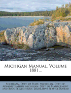 Michigan Manual, Volume 1881