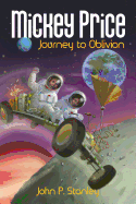 Mickey Price: Journey to Oblivion: Journey to Oblivion