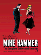 Mickey Spillane's from the Files Of...Mike Hammer: The Complete Dailies and Sundays Volume 1