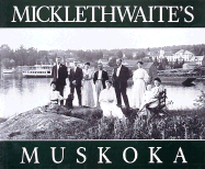 Micklethwaite's Muskoka - Denison, John