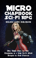Micro Chapbook Sci-Fi RPG: Deluxe Core Rulebook