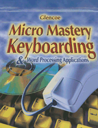 Micro Mastery Keyboarding & Word Processing Applications