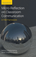 Micro-Reflection on Classroom Communication: A FAB Framework