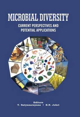 Microbial Diversity: Current Perspectives and Potential - Satyanarayana, T. (Editor), and Johri, B. N. (Editor)