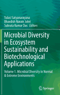 Microbial Diversity in Ecosystem Sustainability and Biotechnological Applications: Volume 1. Microbial Diversity in Normal & Extreme Environments