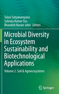 Microbial Diversity in Ecosystem Sustainability and Biotechnological Applications: Volume 2. Soil & Agroecosystems