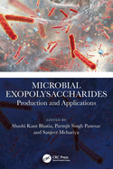 Microbial Exopolysaccharides: Production and Applications