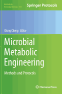 Microbial Metabolic Engineering: Methods and Protocols