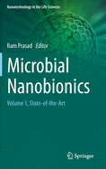 Microbial Nanobionics: Volume 1, State-Of-The-Art