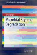 Microbial Styrene Degradation