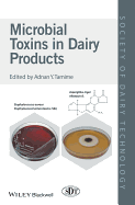 Microbial Toxins in Dairy Products