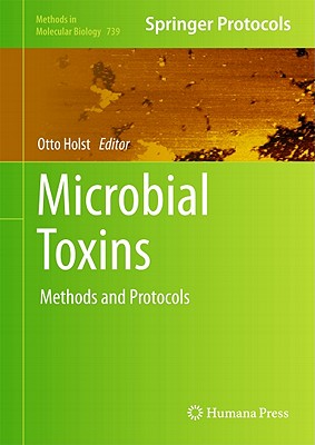 Microbial Toxins: Methods and Protocols - Holst, Otto (Editor)