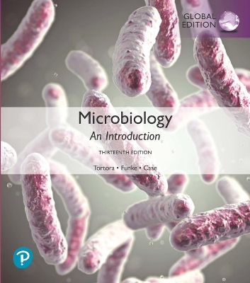 Microbiology: An Introduction, Global Edition - Tortora, Gerard, and Funke, Berdell, and Case, Christine