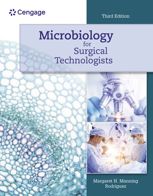 Microbiology for Surgical Technologists - Rodriguez, Margaret
