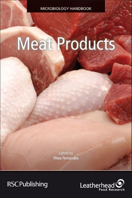 Microbiology Handbook: Meat Products - Fernandes, Rhea (Editor)